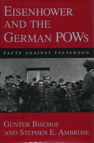 Eisenhower and the German POWs Book Cover