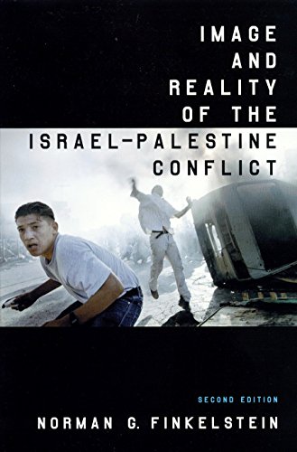 Norman Finkelstein's Image and Reality of the Israel Palestine Conflict Book Cover