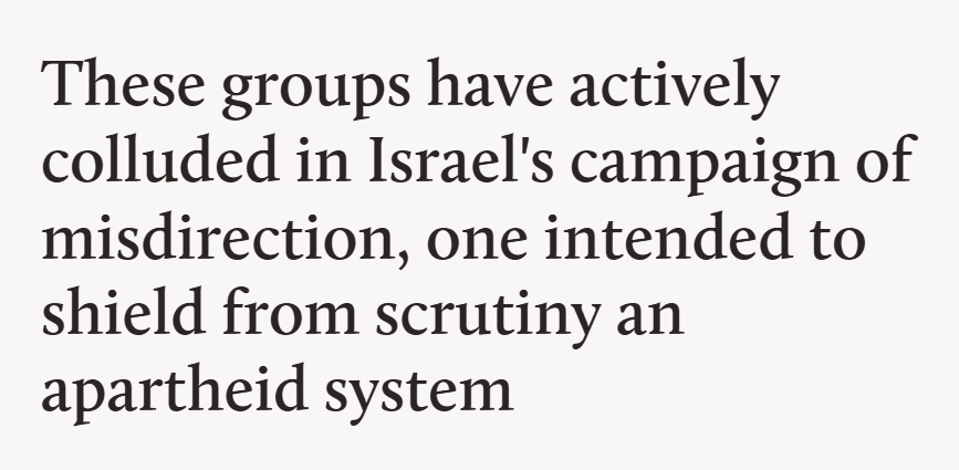 Western pro-Israel groups colluded in Israel's campaign of misdirection