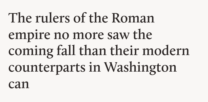 The Fall of Rome and Washington D.C.