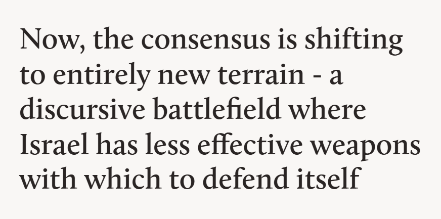 Shifting consensus - Israel has less effective weapons