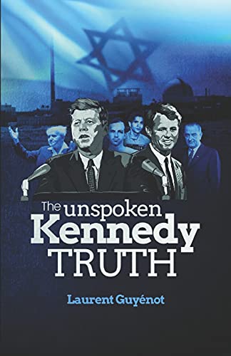 The Unspoken Kennedy Truth