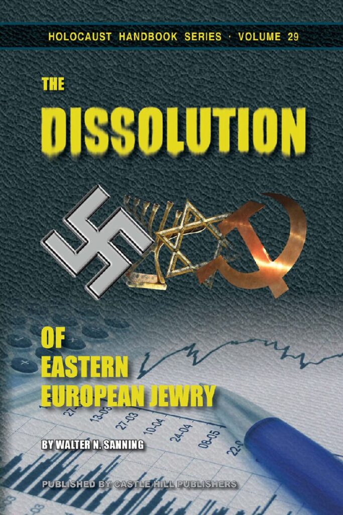 Walter Sanning The Dissolution of Eastern European Jewry Book Cover